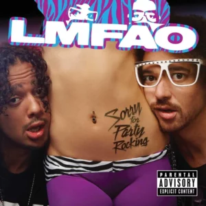 Sorry For Party Rocking