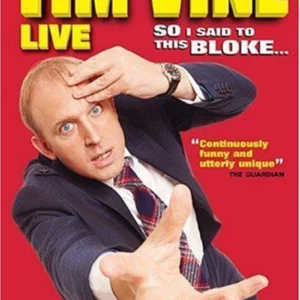 Tim Vine - Live - So I Said To This Bloke