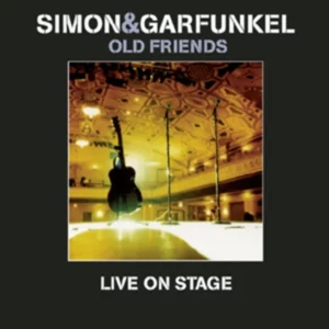 Simon and Garfunkel: Old Friends Live On Stage