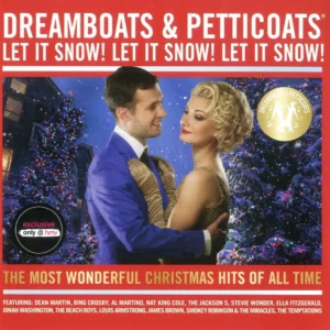 Dreamboats & Petticoats: Let It Snow! Let It Snow! Let It Snow!
