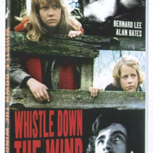 Whistle Down The Wind