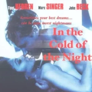 In the Cold of Night