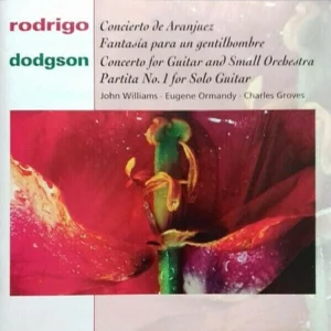 Rodrigo / Dodgson: Guitar Concertos