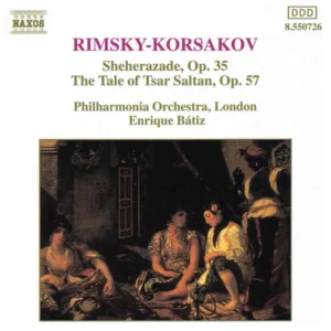Rimsky-Korsakov - Scheherazade; Tsar Saltan