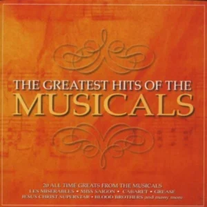The Greatest Hits Of The Musicals