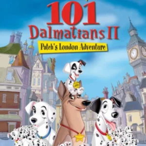 101 Dalmatians II : Patch's London Adventure