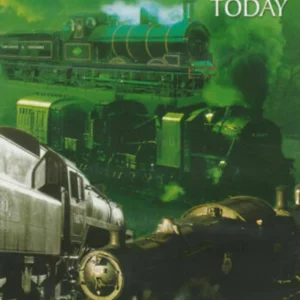 The Very Best Of British Steam Today