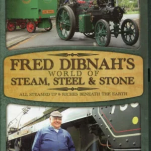 Fred Dibnahs World Of Steam - Steel & Stone - Ind. Landscape
