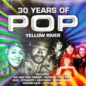 30 Years of Pop: Yellow River