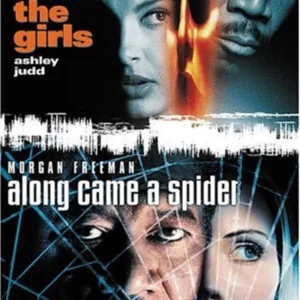 Kiss The Girls/Along Came A Spider
