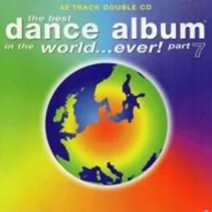 The Best Dance Album In The World ... Ever! Part 7