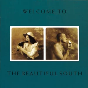 Welcome To The Beautiful South