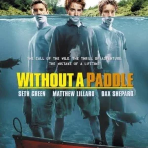 Without A Paddle
