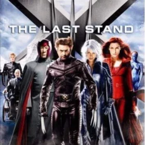X-Men 3: The Last Stand