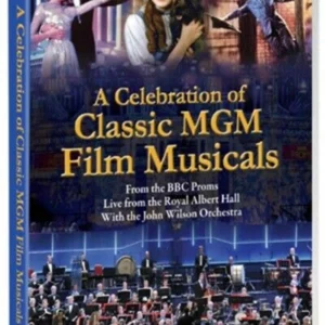 A Celebration of Classic MGM Film Musicals