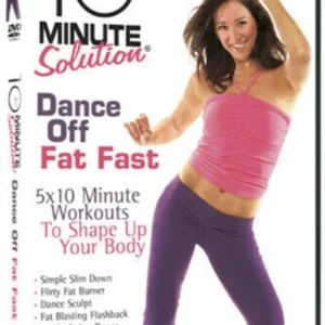 10 Minute Solution - Dance Off Fat Fast