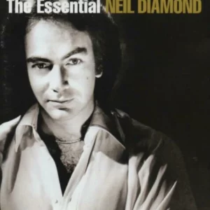 The Essential Neil Diamond