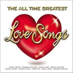 All Time Greatest Love Songs