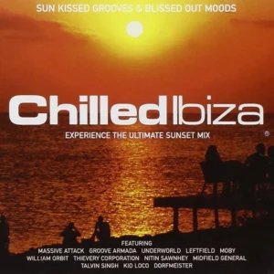Chilled Ibiza: Experience the Ultimate Sunset Mix