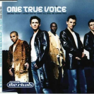 One True Voice ‎– Sacred Trust / After You're Gone