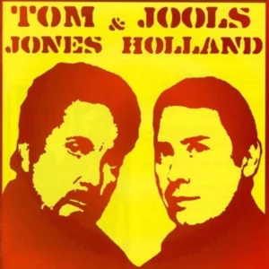 Tom Jones & Jools Holland