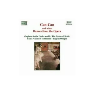Can-Can and Other Dances from the Opera