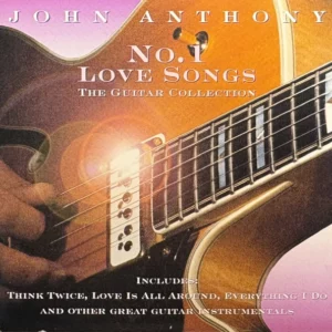 No.1 Love Songs . The Guitar Collection