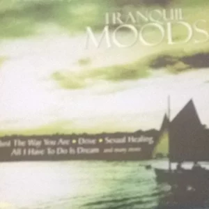Tranquil Moods - Tranquil Moods