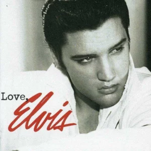 Love, Elvis