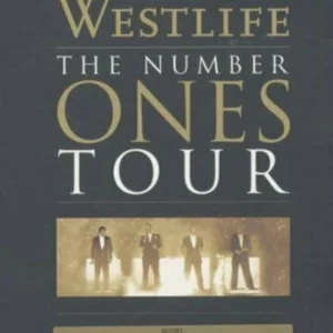 Westlife: The Number Ones Tour - Live At Sheffield