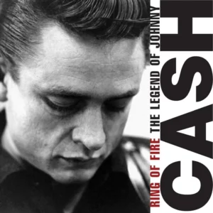 Ring Of Fire: The Legend Of Johnny Cash