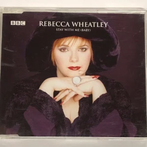 REBECCA WHEATLEY - Stay With Me (Baby)