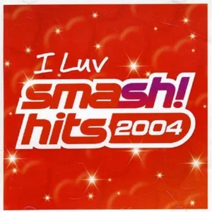 I Luv Smash Hits 2004