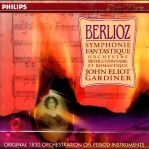 Berlioz: Symphonie Fantastique
