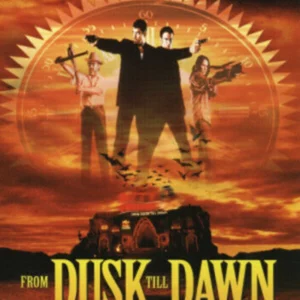 From Dusk Till Dawn