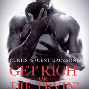 Get Rich Or Die Tryin'