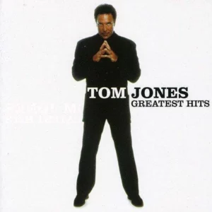 TOM JONES GREATEST HITS