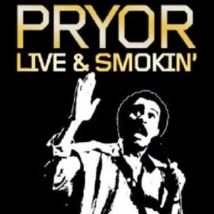 Richard Pryor - Live And Smokin'