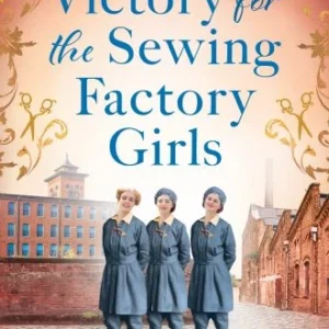 Victory for the Sewing Factory Girls