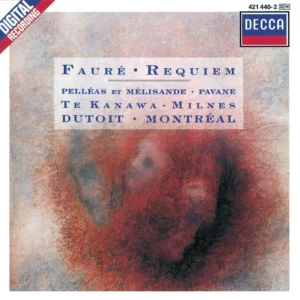 Requiem/Pelléas et Mélisande