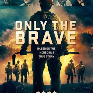 Only the Brave