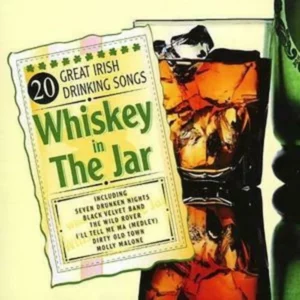 20 Great Irish Drinking Songs - Whiskey In The Jar