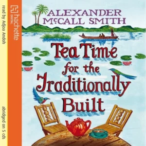 Tea Time for the Traditionally Built