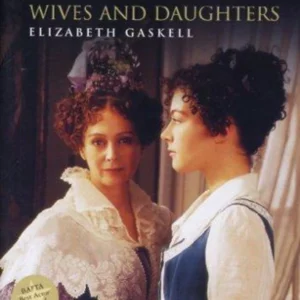 Wives and Daughters