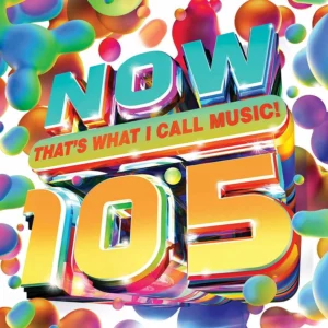NOW! That’s What I Call Music 105
