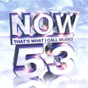 Now That's What I Call Music! 53