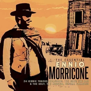 The Essential Ennio Morricone