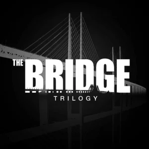 The Bridge Trilogy