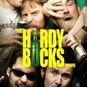 The Hardy Bucks Movie