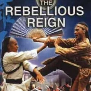 THE REBELLIOUS REIGN